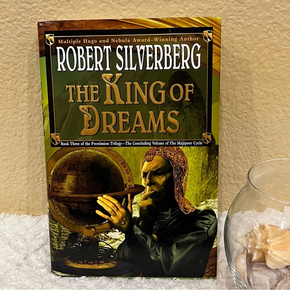 The King Of Dreams by Robert Silverberg